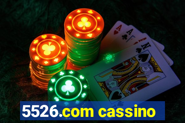 5526.com cassino